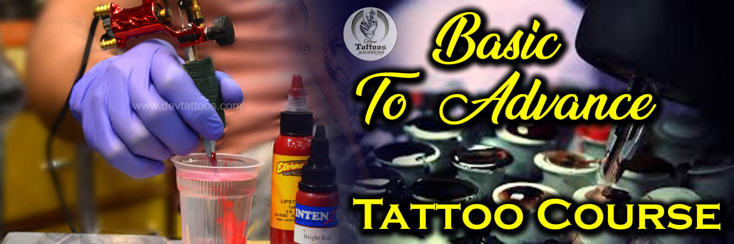 Best Tattoo Training Courses Centre in Delhi- Dev Tattoos